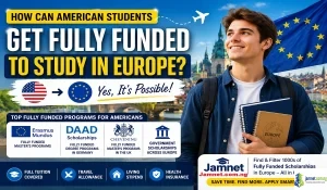 How Can American Students Get Fully Funded to Study in Europe