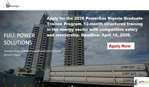 Nigeria 2026 PowerGas Graduate Trainee Program