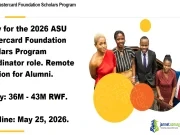 2026 ASU Mastercard Foundation Scholars Program (Remote Coordinator Role in Africa) 2026 ASU Mastercard Foundation Scholars Program