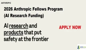 2026 Anthropic Fellows Program (AI Research Funding)