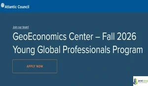 2026 Atlantic Council GeoEconomics Center Internship (Paid Young Global Professionals Program)