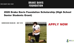 2026 Drake Davis Foundation Scholarship (High School Senior Students Grant)