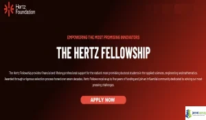 2026 Hertz Foundation Fellowship (Full Funding for Undergraduates, Masters, & PhD Students)