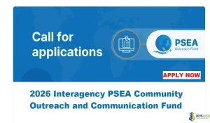 2026 Interagency PSEA Community Outreach and Communication Fund