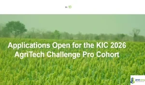 2026 KIC AgriTech Challenge Pro (Sustainable Agribusiness Funding for Startups)