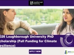 2026 Loughborough University PhD Scholarship (Full Funding for Climate Resilience)