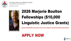2026 Marjorie Boulton Fellowships ($10,000 Linguistic Justice Grants)