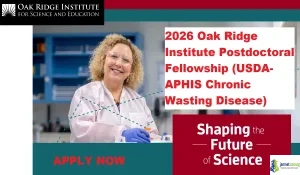 2026 Oak Ridge Institute Postdoctoral Fellowship (USDA-APHIS Chronic Wasting Disease)