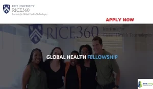 2026 Rice360 Global Health Fellowship (Medical Device Engineering Grants)