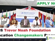 2026 Trevor Noah Foundation Education Changemakers Program