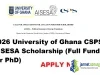 2026 University of Ghana CSPS AISESA Scholarship (Full Funding for PhD)