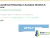 2027 Anaesthesia Fellowships in Auckland