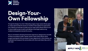 2027 Equal Justice Works Fellowship ($130,000 Legal Advocacy Grants)