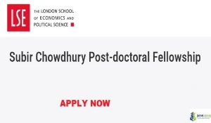 2027 LSE Subir Chowdhury Postdoctoral Fellowship in Asia