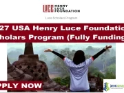 2027 USA Henry Luce Foundation Scholars Program (Fully Funding) 2027 USA Henry Luce Foundation Scholars Program (Fully Funding)