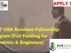 2027 USA Rowland Fellowship Program (Full Funding for Scientists & Engineers)