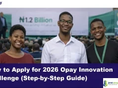 How to Apply for 2026 Opay Innovation Challenge (Step-by-Step Guide) How to Apply for 2026 Opay Innovation Challenge (Step-by-Step Guide)