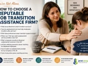 How to Choose a Reputable Job Transition Assistance (Outplacement Services) How to choose a reputable job transition assistance firm
