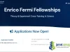 2026 Enrico Fermi Fellowships Funding for Research Graduates 2026 Enrico Fermi Fellowships Funding for Research Graduates