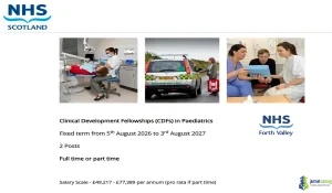 2026 NHS Scotland Clinical Development Fellowships in Paediatrics