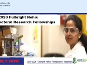 2027-2028 Fulbright Nehru Postdoctoral Research Fellowships