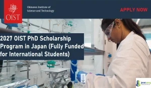 2027 OIST PhD Scholarship Program in Japan (Fully Funded for International Students)