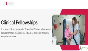 2027 St Jude Clinical Fellowships (Fully Funded in USA)