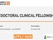 2026 Alzheimer’s Research UK (ARUK) Doctoral Clinical Fellowships (Up to £400,000) 2026 Alzheimer's Research UK (ARUK) Doctoral Clinical Fellowships (Up to £400,000)