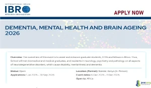 2026 IBRO Dementia, Mental Health and Brain Ageing Program (Fully Funded)