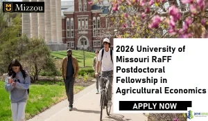 2026 University of Missouri RaFF Postdoctoral Fellowship in Agricultural Economics