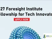 2027 Foresight Institute Fellowship for Tech Innovators 2027 Foresight Institute Fellowship for Tech Innovators
