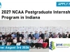 2027 NCAA Postgraduate Internship Program in Indiana