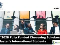 2027/2028 Fully Funded Chevening Scholarship for Master’s International Students 2027-2028 Fully Funded Chevening Scholarship for Master's International Students