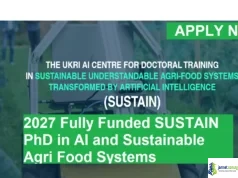 2027 Fully Funded SUSTAIN PhD in AI and Sustainable Agri Food Systems 2027 Fully Funded SUSTAIN PhD in AI and Sustainable Agri Food Systems